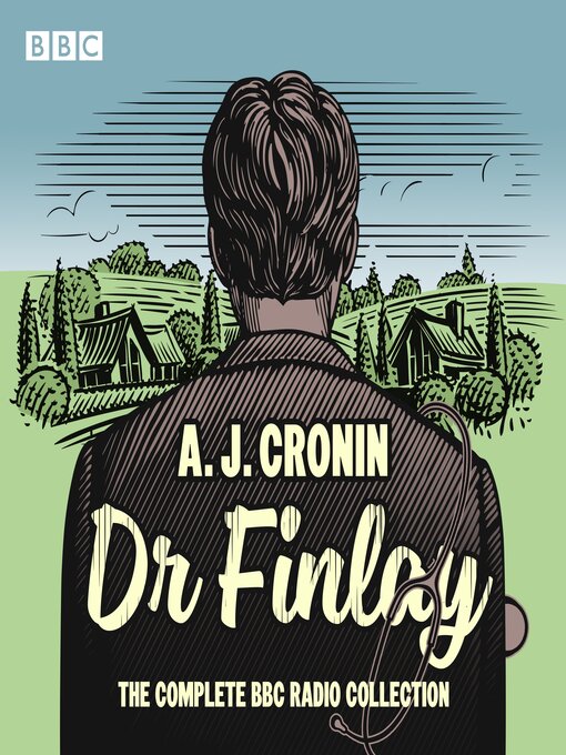 Title details for Dr Finlay by AJ Cronin - Available